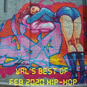 Ill Flows - Wal's Best of February 2020 Hip-Hop-FREE Download!